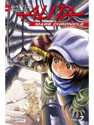 cover image of Battle Angel Alita Mars Chronicle, Volume 7